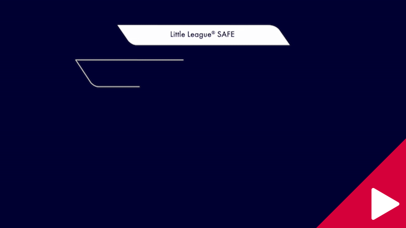 Little League SAFE and SAFE to Play Video