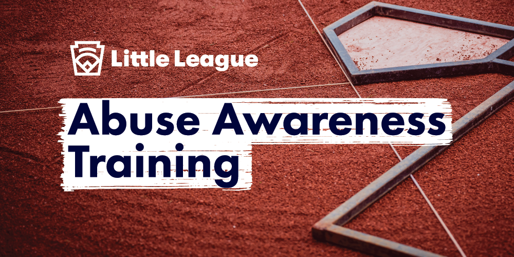 Little League Abuse Awarness Training